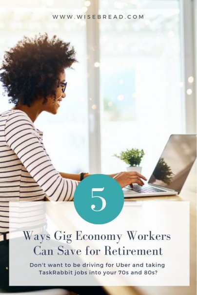 Though you can make a living (and possibly even a good one) in the gig economy, what's a gig worker to do if they don't want to be driving for Uber and taking TaskRabbit jobs into their 70s and 80s? Here are five things you can do to save for retirement as a member of the gig economy. | #careerandincome #careertips #retirement #budgeting
